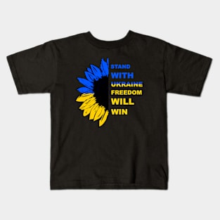 Stand with Ukraine Freedom will win Kids T-Shirt